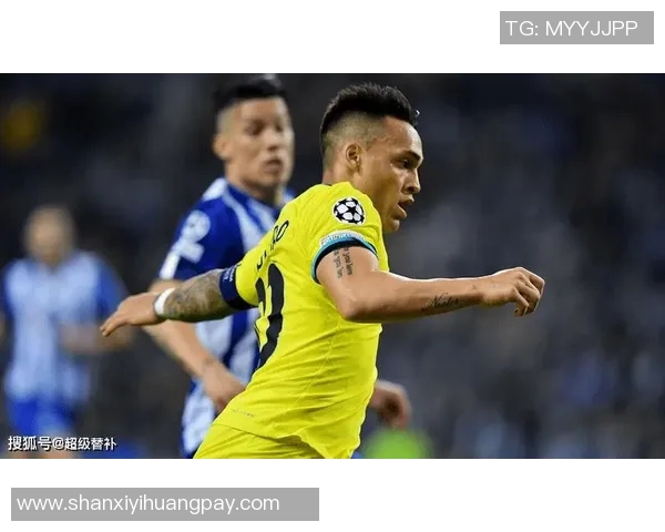 劳塔罗的崛起与未来展望：从天才少年到足球巨星的成长之路